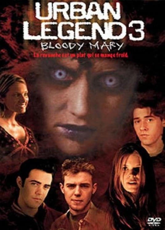 urban-legend-3-bloody-mary-hd-fr-regarder-films