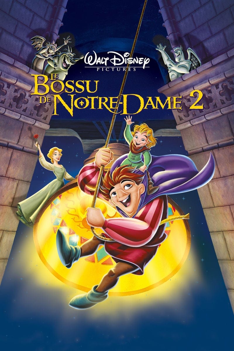 Le Bossu de Notre-Dame 2 - Film complet en streaming VF HD